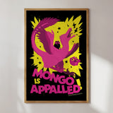 Mongo is Appalled Dungeon Crawler Carl Print