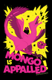 Mongo is Appalled Dungeon Crawler Carl Print