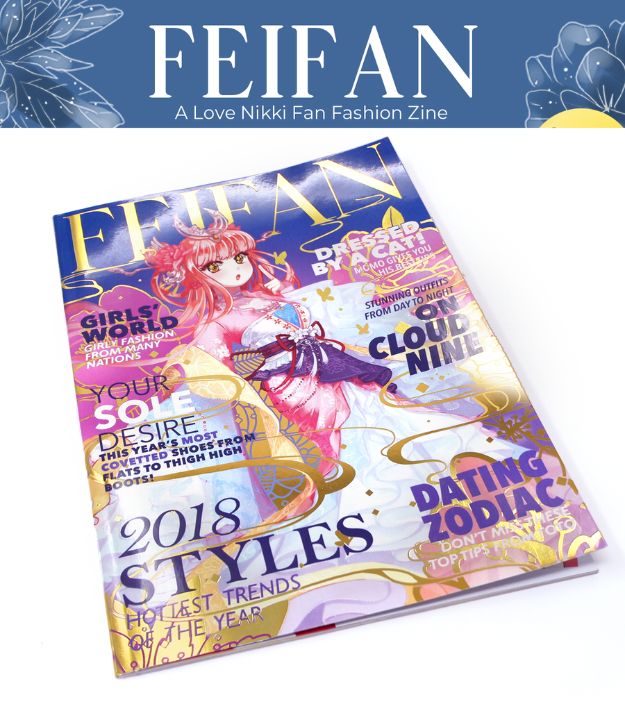 FEIFAN: A Love Nikki Fan Zine